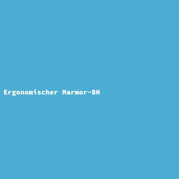 Ergonomischer Marmor-BH