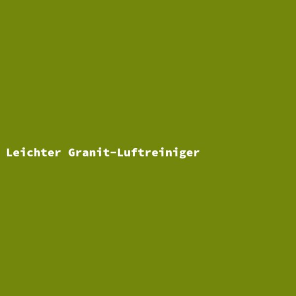 Leichter Granit-Luftreiniger