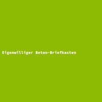 Eigenwilliger Beton-Briefkasten