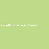 Eigenwilliger Beton-Briefkasten