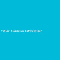 Toller Aluminium-Luftreiniger