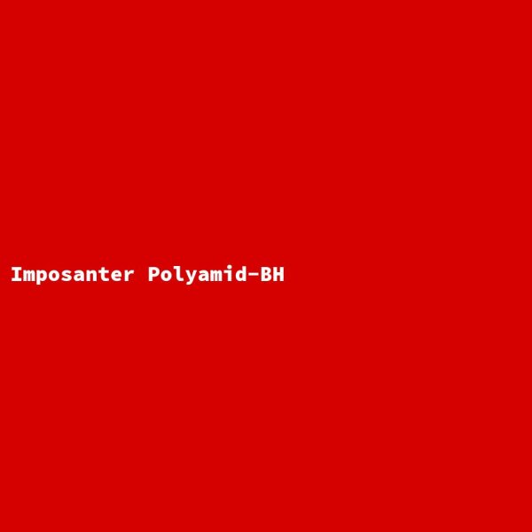 Imposanter Polyamid-BH